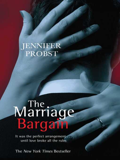 Title details for The Marriage Bargain by Jennifer Probst - Available